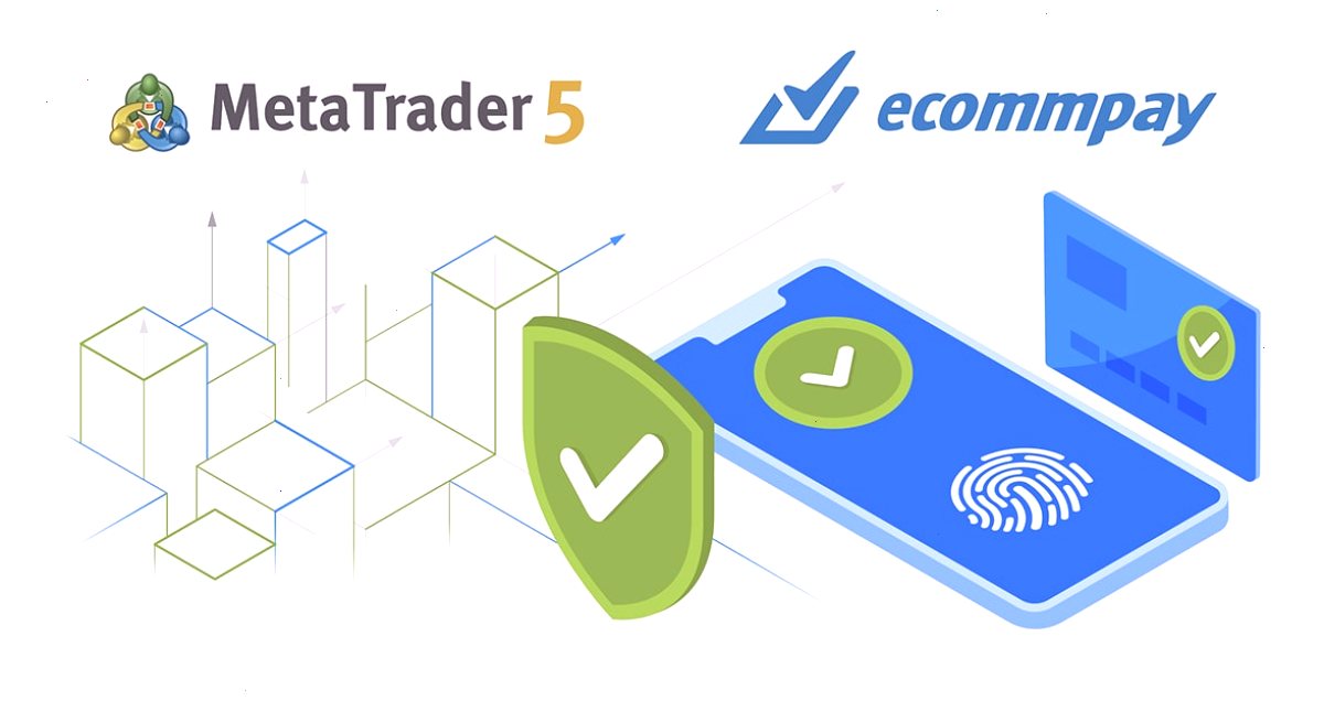 metatrader5下载_mt5中文版_学习教程与资源整理参考入口：ECOMMPAY开始在MetaTrader 5中提供内置支付功能（封面配图）